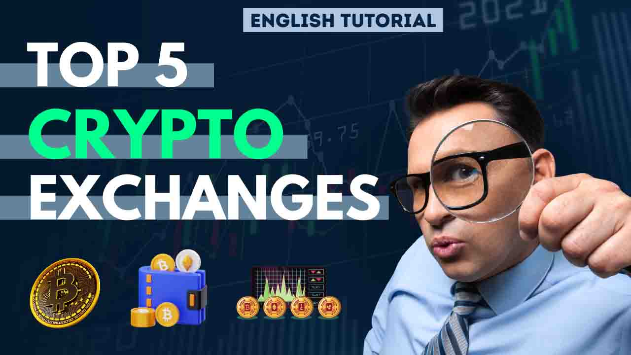 Top 5 Best Crypto Exchanges